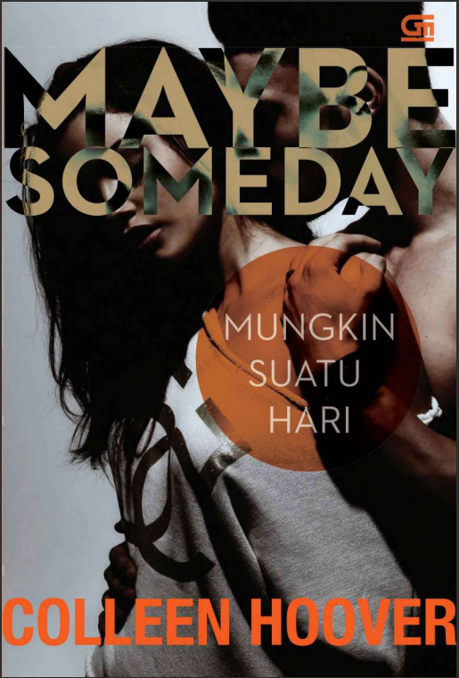 MAY BE SOMEDAY